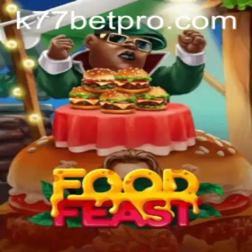 Discover the World of FoodFeast: An Exciting Culinary Adventure with K77 Bet
