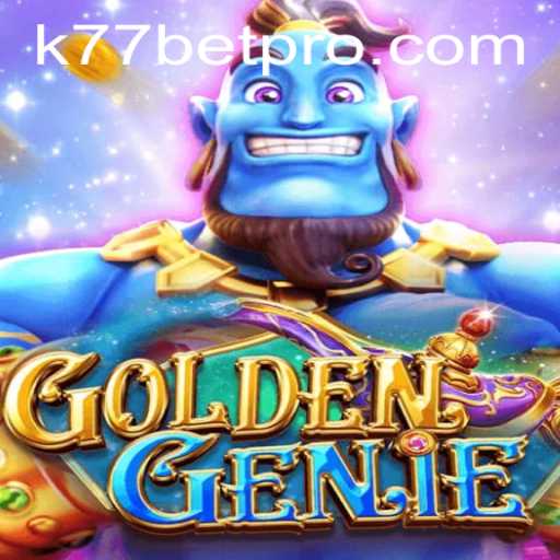 Exploring the Intricacies of GOLDENGENIE and the Magic of K77 Bet