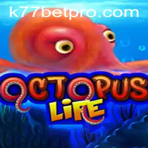 Unveiling OctopusLife: Dive into an Underwater Adventure with K77 Bet