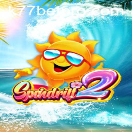 Spindrift2: A Thrilling Adventure with K77 Bet